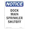 Signmission OSHA Notice, 5" Height, Dock Main Sprinkler Shutoff Sign, 5" X 3.5", Portrait OS-NS-D-35-V-11424 - alternate 1